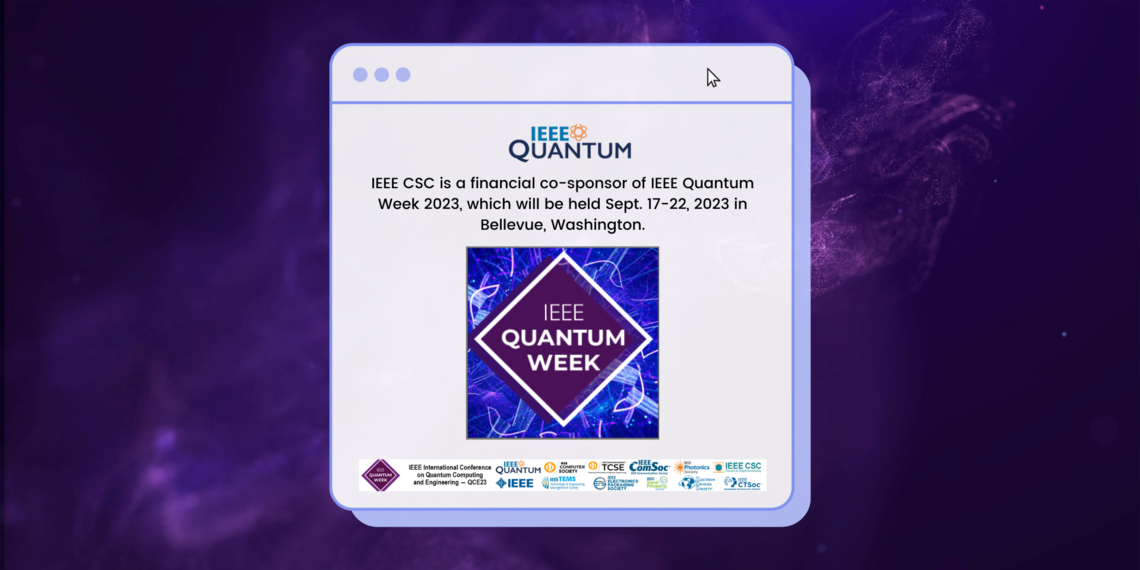 IEEE Quantum Week 2023